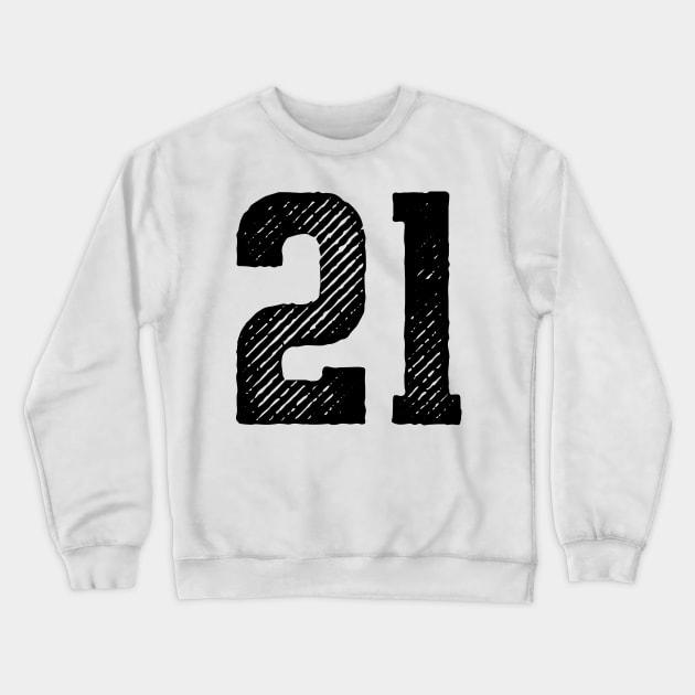 Rough Number 21 Crewneck Sweatshirt by colorsplash